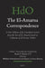 The El-Amarna Correspondence (2 Vol. Set): A New Edition of the Cuneiform Letters from the Site of El-Amarna Based on Collations of All Extant Tablets by William M. Schniedewind, Zipora Cochavi-Rainey, Anson F. Rainey