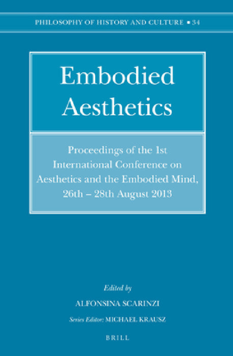 Embodied Aesthetics by Alfonsina Scarinzi