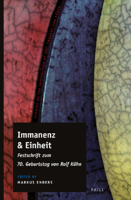 Immanenz & Einheit by Markus Enders