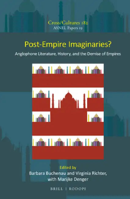 Post-Empire Imaginaries? by Barbara Buchenau