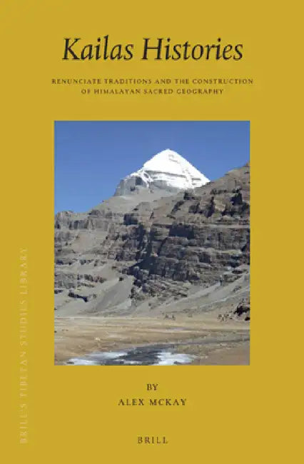 Kailas Histories by Alex McKay