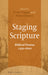 Staging Scripture by Peter Happé
