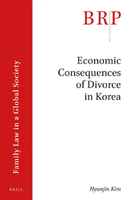 Economic Consequences of Divorce in Korea by Hyunjin Kim
