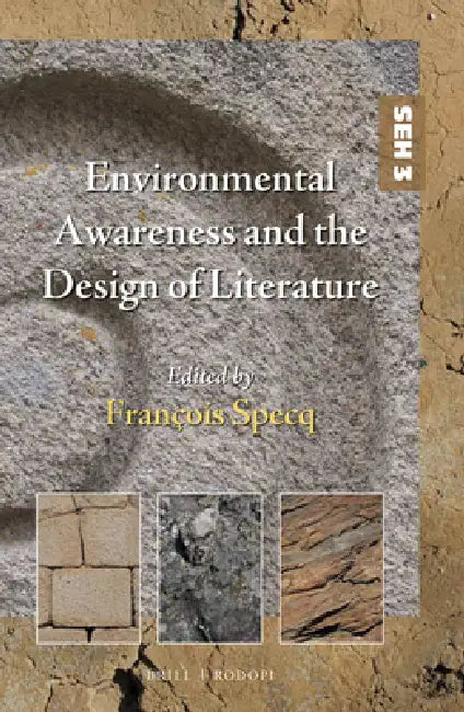 Environmental Awareness and the Design of Literature by François Specq