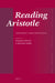 Reading Aristotle: Argument and Exposition by William Wians, Ron Polansky