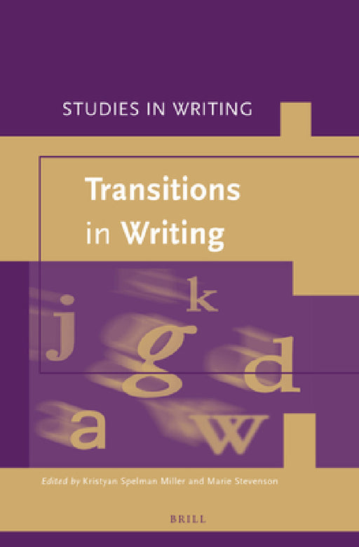 Transitions in Writing by Kristyan Spelman Miller, Marie Stevenson