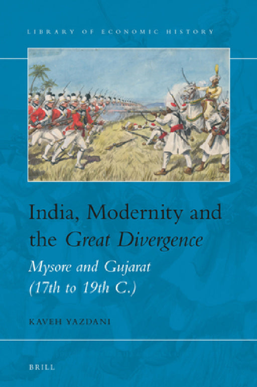 India, Modernity and the Great Divergence by Kaveh Yazdani