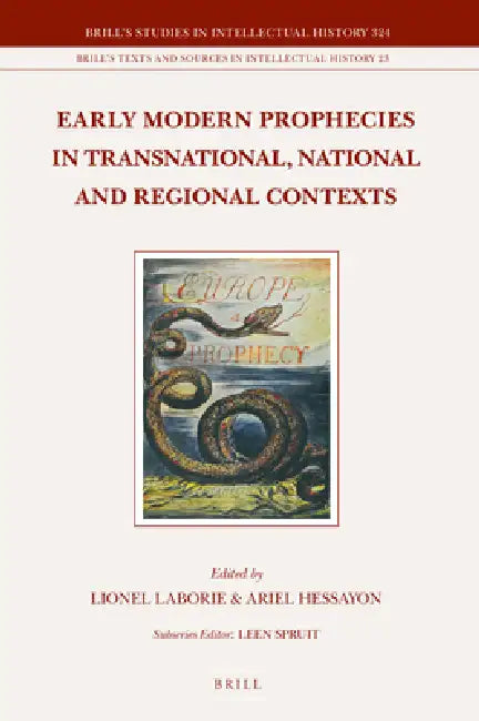 Early Modern Prophecies in Transnational, National and Regional Contexts (3 Vols.) by Lionel Laborie, Ariel Hessayon