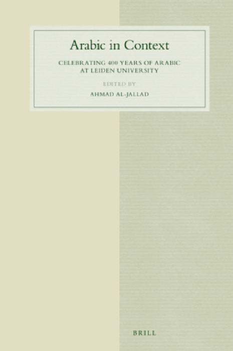 Arabic in Context by Ahmad Al-Jallad