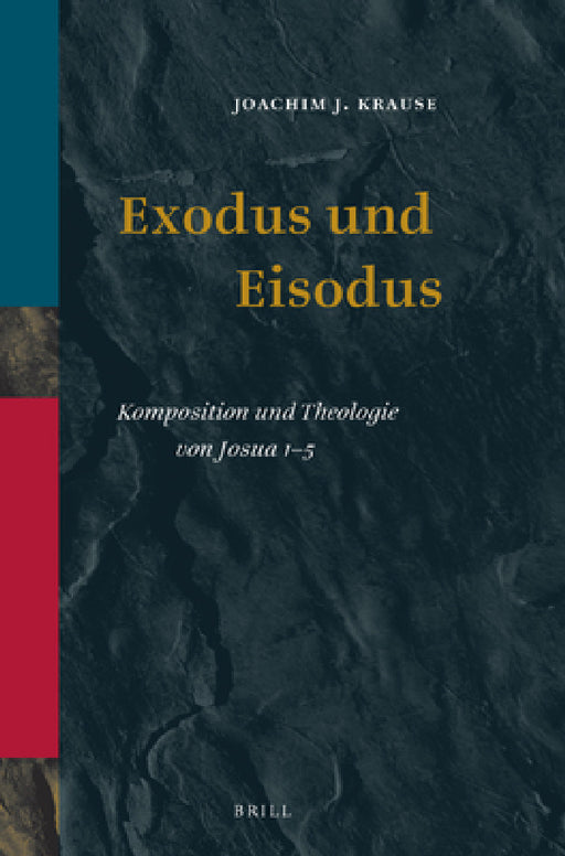 Exodus und Eisodus by Joachim J. Krause