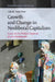 Growth and Change in Neoliberal Capitalism: Essays on the Political Economy of Late Development by Alfredo Saad-Filho