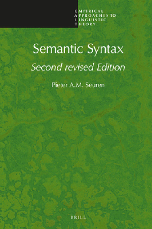 Semantic Syntax by Pieter Seuren