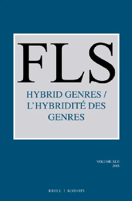 Hybrid Genres / l'Hybridité Des Genres by Jeanne Garane