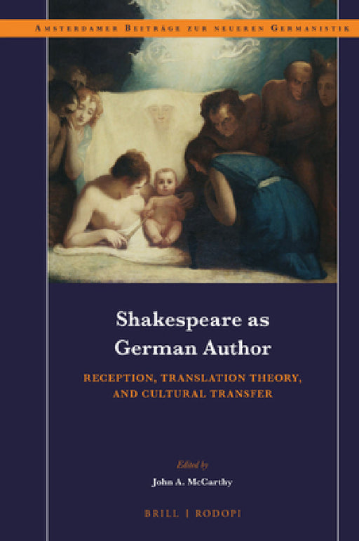 Shakespeare as German Author by John a. McCarthy