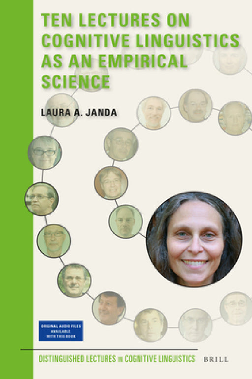 Ten Lectures on Cognitive Linguistics as an Empirical Science by Laura A. Janda