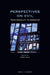 Perspectives on Evil: From Banality to Genocide by Kanta Dihal