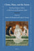 Christ, Mary, and the Saints: Reading Religious Subjects in Medieval and Renaissance Spain by Andrew M. Beresford, Lesley K. Twomey