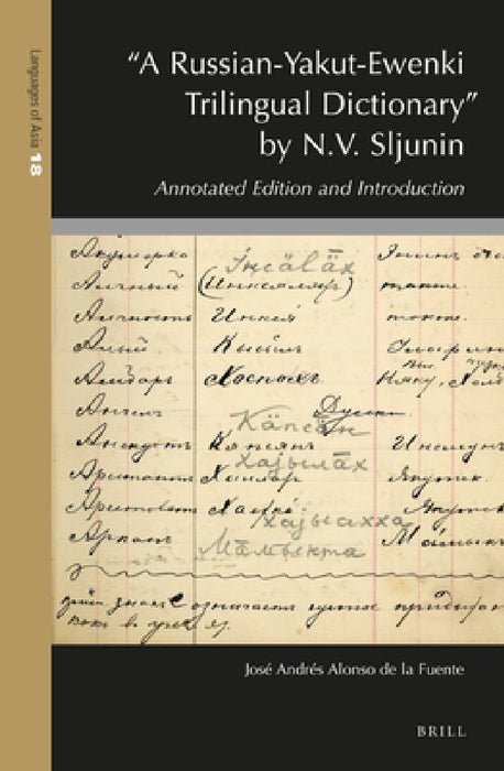"A Russian-Yakut-Ewenki Trilingual Dictionary" by N.V. Sljunin by José Andrés Alonso de la Fuente