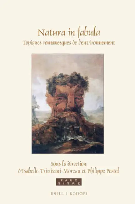 Natura in Fabula: Topiques Romanesques de l'Environnement by Isabelle Trivisani-Moreau, Philippe Postel