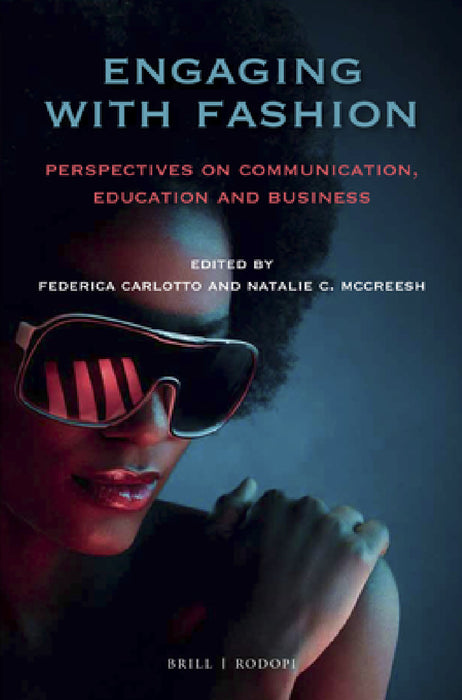 Engaging with Fashion by Federica Carlotto