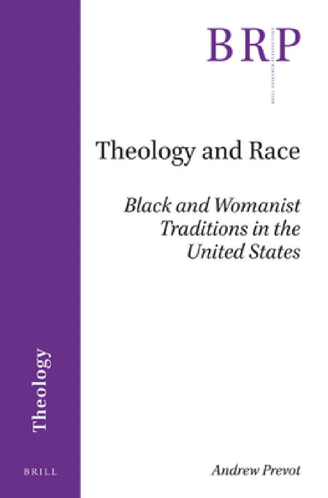 Theology and Race by Andrew Prevot