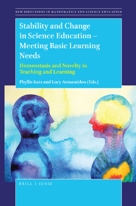 Stability and Change in Science Education -- Meeting Basic Learning Needs by Phyllis Katz