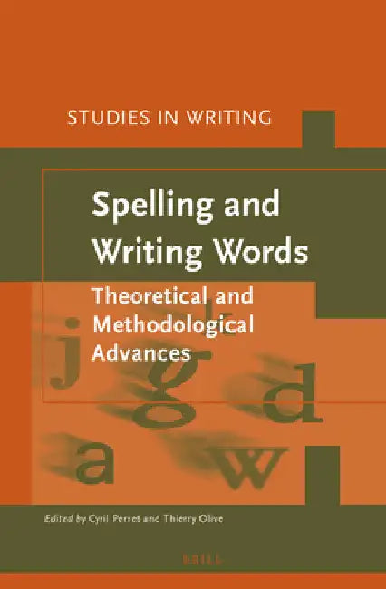 Spelling and Writing Words by Cyril Perret