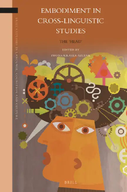 Embodiment in Cross-Linguistic Studies by Iwona Kraska-Szlenk