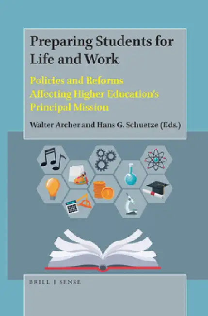 Preparing Students for Life and Work by Walter Archer