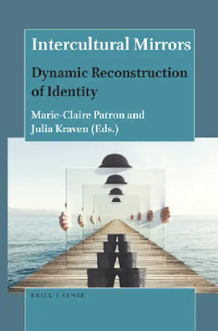 Intercultural Mirrors by Marie-Claire Patron