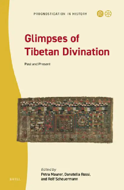 Glimpses of Tibetan Divination by Petra Maurer