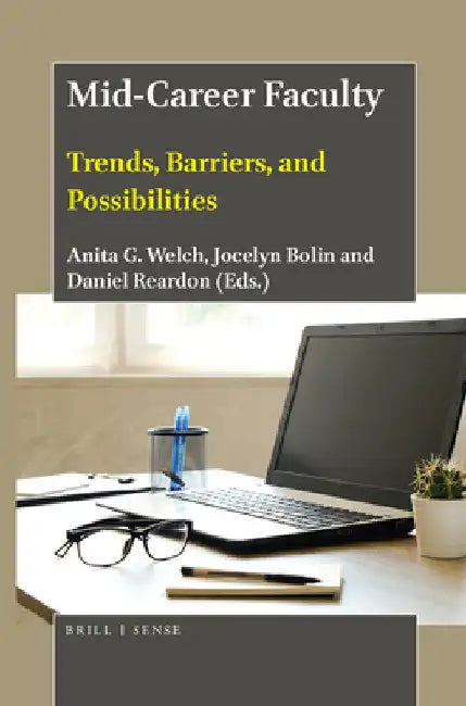 Mid-Career Faculty by Anita G. Welch