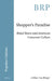 Shopper's Paradise: Retail Stores and American Consumer Culture by Arthur Asa Berger