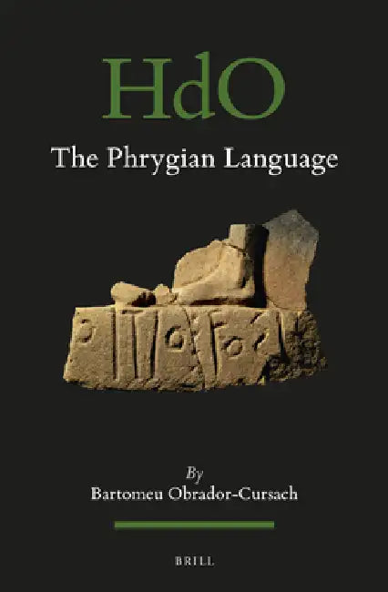 The Phrygian Language by Bartomeu Obrador-Cursach