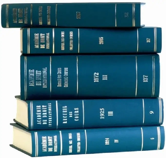 Recueil Des Cours, Collected Courses, Tome 402 by Académie de Droit International de la Ha