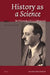 History as a Science by Jan Van Der Dussen