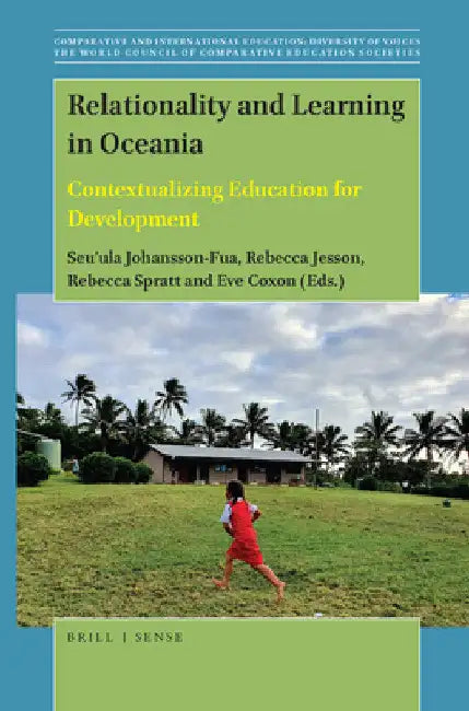 Relationality and Learning in Oceania by Seu'ula Johansson-Fua