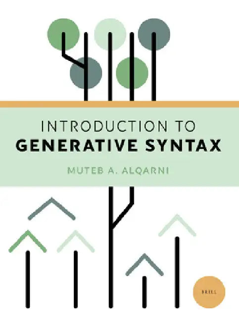 Introduction to Generative Syntax by Muteb Alqarni