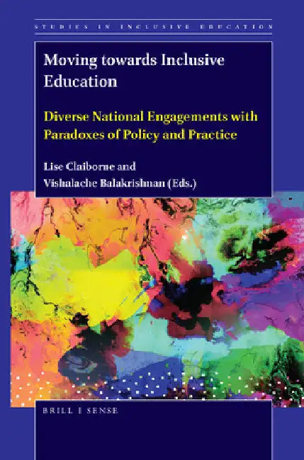 Moving towards Inclusive Education by Lise Claiborne