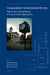 Comparative Constitutional History: Volume Two: Uses of History in Constitutional Adjudication by Francesco Biagi