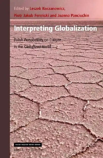 Interpreting Globalization by Leszek Koczanowicz