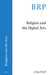 Religion and the Digital Arts by Sage Elwell