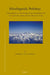 Ethnolinguistic Prehistory by George L. Driem