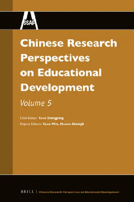 Chinese Research Perspectives on Educational Development, Volume 5 by Dongping Yang, Min Yang, Shengli Huang