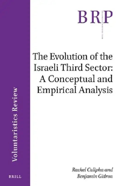 The Evolution of the Israeli Third Sector by Rachel Calipha