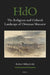 The Religious and Cultural Landscape of Ottoman Manastır by Robert Mihajlovski