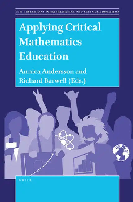Applying Critical Mathematics Education by Annica Andersson