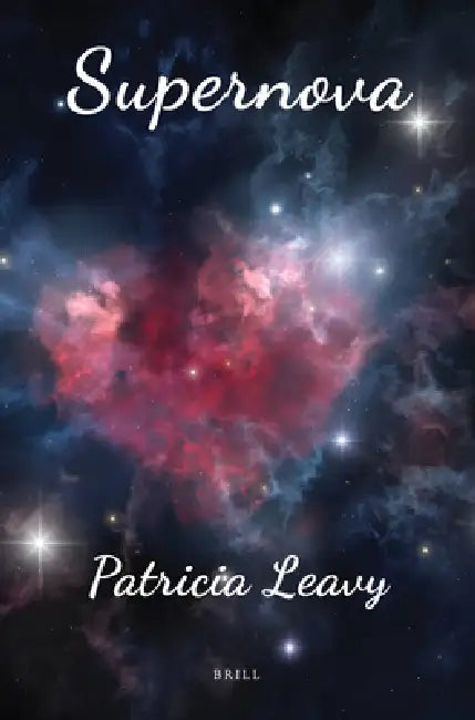 Supernova by Patricia Leavy
