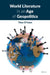 World Literature in an Age of Geopolitics by Theo D'Haen