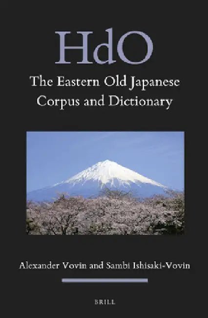 The Eastern Old Japanese Corpus and Dictionary by Alexander Vovin